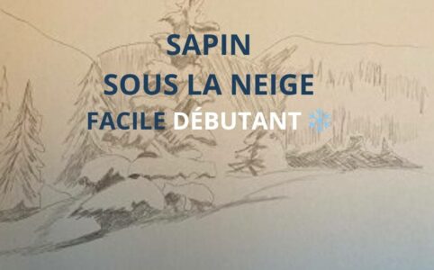 dessiner un sapin sous la neige facile dessin paysage hiver crayon
