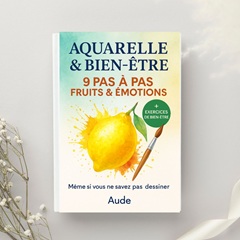 Couverture du livre Aquarelle & Bien-être - version papier et Kindle